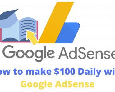 HOW TO MAKE MONEY WITH GOOGLE ADSENSE | $100 A DAY IN 2021